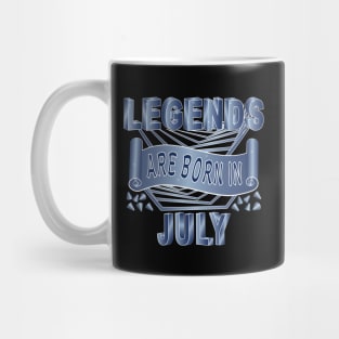 Legends Are Born In July Mug